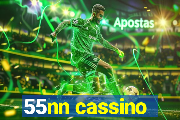 55nn cassino